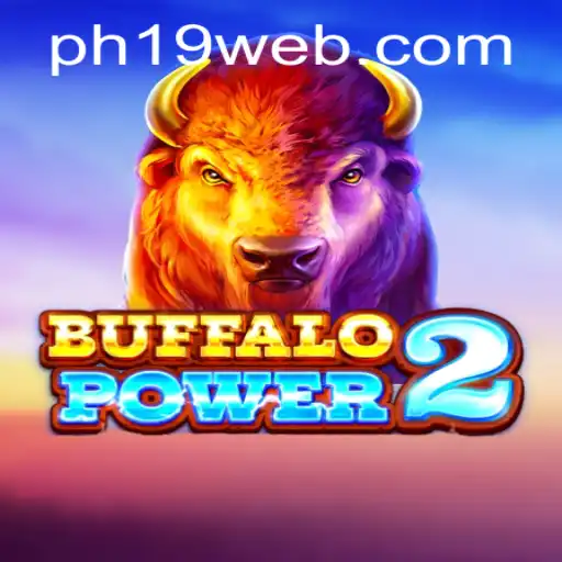 Unleashing Adventure with BuffaloPower2 on PH19.COM