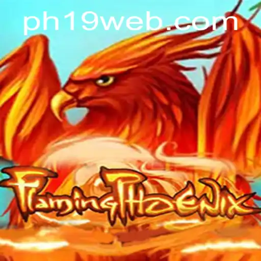 Discover the Thrills of FlamingPhoenix: The New Wave in Online Gaming at PH19.COM