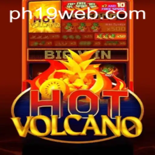 Erupting Excitement in the Gaming World: HotVolcano by PH19.COM
