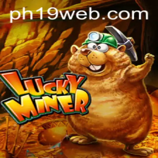 Discover the Exciting World of LuckyMiner and PH19.COM