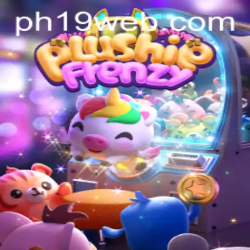 Discover the Charming World of PlushieFrenzy and How PH19.COM is Revolutionizing Online Gaming